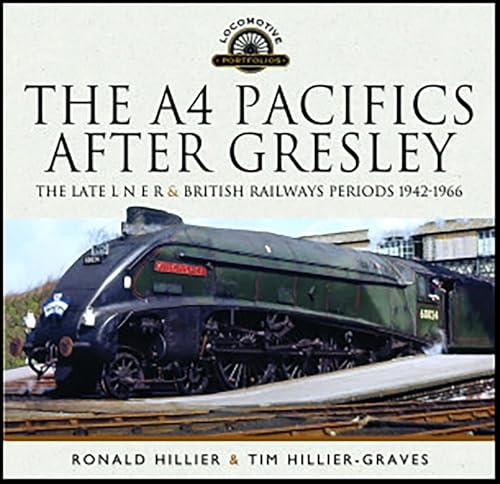 The A4 Pacifics After Gresley: The Late L N E R and British... - Nouvelle promo Amazon à 1.99€