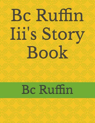 Bc Ruffin Iii's Story Book en promo sur Amazon
