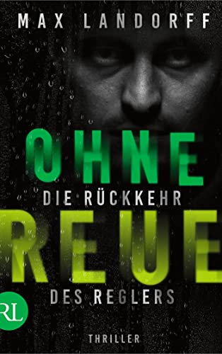 Ohne Reue: Die Rückkehr des Reglers - Amazon Allemagne à 3.99€