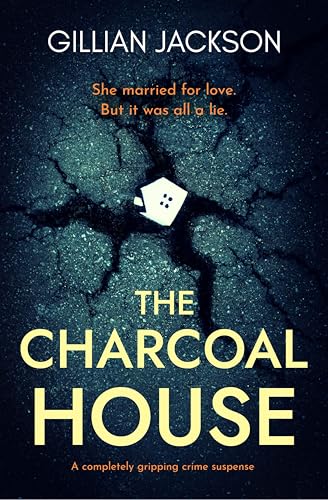 The Charcoal House: A completely gripping crime suspense - Livres & eBooks Amazon Royaume-Uni à 0.99€