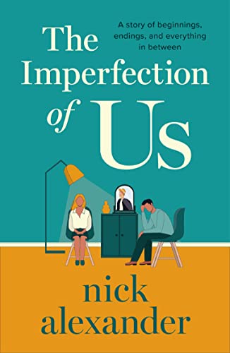The Imperfection of Us: A story of beginnings, endings, and... - Livres & eBooks Amazon Royaume-Uni à 0.99€