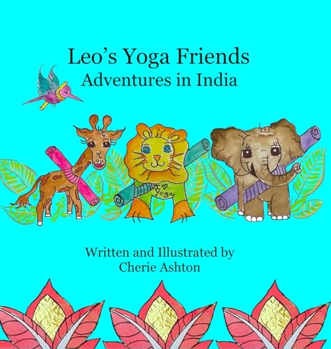 Leo’s Yoga Friends: Adventures in India: 1 - Sports & Fitness en promo à 12.76€
