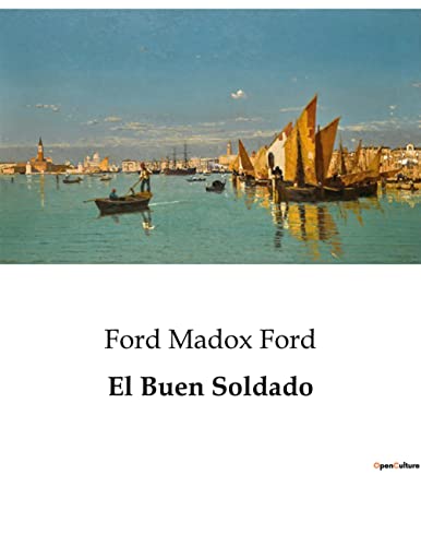 El Buen Soldado: . - Livres & eBooks Amazon Royaume-Uni à 6.77€