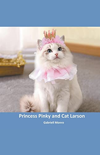 Princess Pinky and Cat Larson - Animalerie Amazon Royaume-Uni à 2.07€