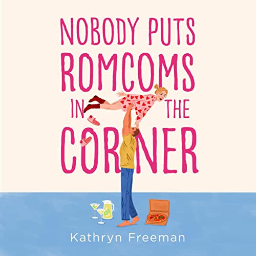 Nobody Puts Romcoms in the Corner - Livres & eBooks en promo à 4.99€