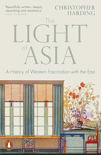 The Light of Asia: A History of Western Fascination with... - Maison & Cuisine Amazon Royaume-Uni à 0.99€