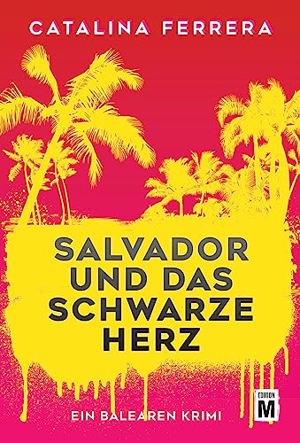 Salvador und das schwarze Herz (Ein Balearen-Krimi 1) - Livres & eBooks Amazon Allemagne à 1.99€