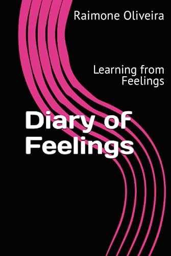 Diary of Feelings: Learning from Feelings - Livres & eBooks Amazon Royaume-Uni à 22.42€