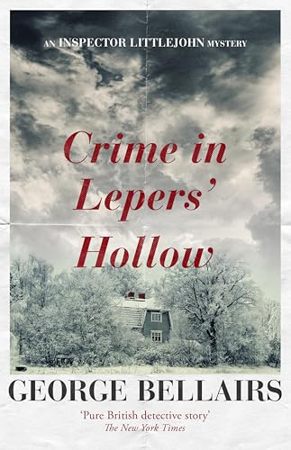 Crime in Lepers' Hollow (The Inspector Littlejohn Mysteries... - Maison & Cuisine Amazon Royaume-Uni à 1.99€