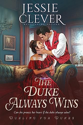 The Duke Always Wins (Dueling for Dukes Book 2) - Livres & eBooks en promo à 0.99€