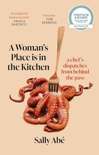 A Woman's Place is in the Kitchen: 'Fantastic, exciting... - Maison & Cuisine Amazon Royaume-Uni à 0.99€
