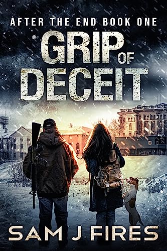 Grip of Deceit: A Post-Apocalyptic EMP Survival Thriller... - Nouvelle promo Amazon à 0.99€
