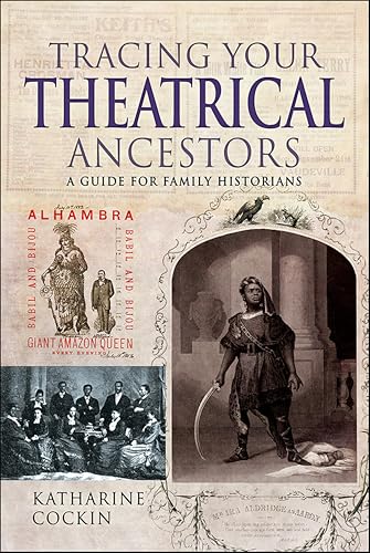 Tracing Your Theatrical Ancestors: A Guide for Family... - Livres & eBooks en promo à 1.99€