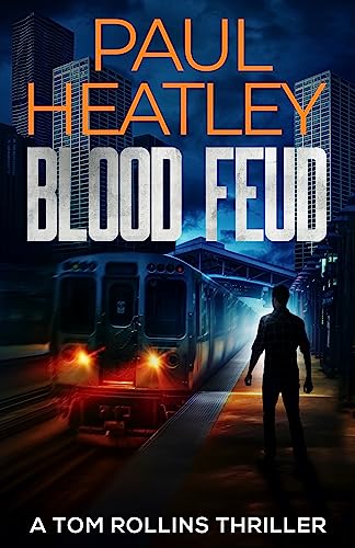 Blood Feud (Tom Rollins Thrillers Book 9) - Bon plan à 0.99€