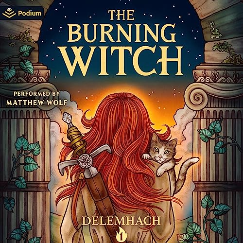 The Burning Witch: The Burning Witch, Book 1 - Livres & eBooks en promo à 3.99€