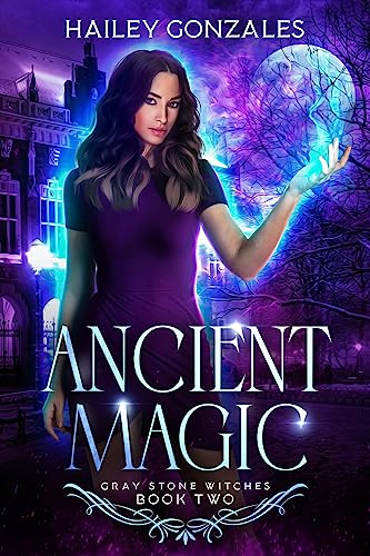 Ancient Magic (Gray Stone Witches Book 2) en promo sur Amazon
