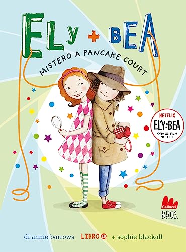 Ely + Bea 10 Mistero a Pancake Court - Nouvelle promo Amazon à 1.99€