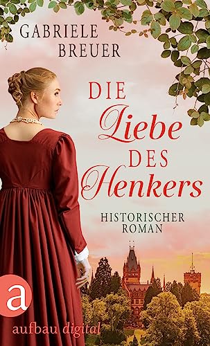 Die Liebe des Henkers (Liebe, Tod und Teufel 3) - Livres & eBooks en promo à 3.99€
