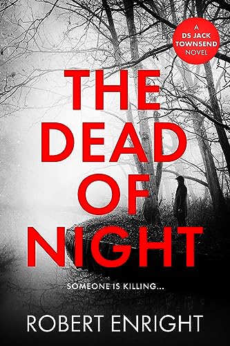 The Dead Of Night (The DS Jack Townsend Crime Series Book 1) - Auto & Moto Amazon Royaume-Uni à 0.99€