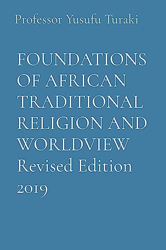 FOUNDATIONS OF AFRICAN TRADITIONAL RELIGION AND WORLDVIEW... - Beauté & Parfums Amazon Espagne à 3.11€