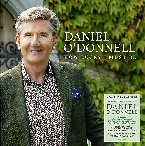 Daniel O'Donnell: How Lucky I Must Be (Signed Edition... en promo à 14,50€ (-53%) sur Amazon FR