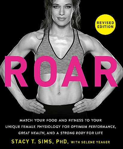 ROAR, Revised Edition: Match Your Food and Fitness to Your... - Sports & Fitness en promo à 5.99€