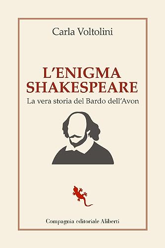 L'enigma Shakespeare: La vera storia del Bardo dell'Avon - Livres & eBooks Amazon Italie à 4.49€