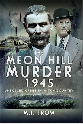 The Meon Hill Murder, 1945: Unsolved Crime in Witch Country - Bon plan à 2.99€
