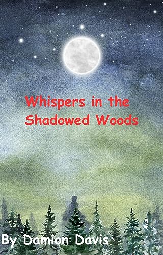 Whispers in the Shadowed Woods - Livres & eBooks Amazon Royaume-Uni à 0.77€