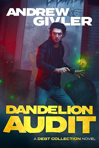 Dandelion Audit (The Debt Collection Book 2) - Réduction -75% à 0.99€