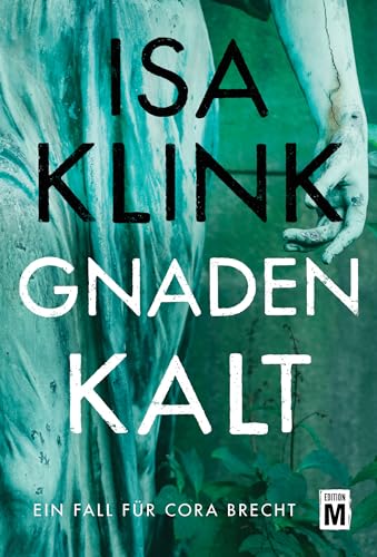 Gnadenkalt (Ein Fall für Cora Brecht 2) - Livres & eBooks en promo à 1.99€