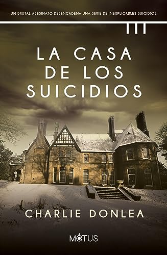 La casa de los suicidios (Charlie Donlea) - Livres & eBooks Amazon Espagne à 2.84€