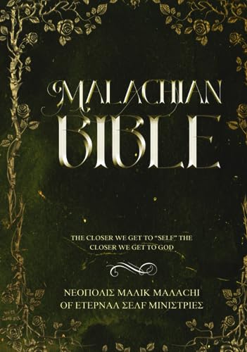 THE MALACHIAN FAMILY BIBLE: THE CLOSER WE GET TO SELF THE... - Amazon Germany à 12.17€