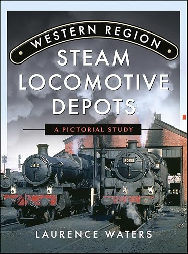 Western Region Steam Locomotive Depots: A Pictorial Study - Bon plan à 2.99€