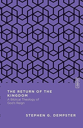 The Return of the Kingdom: A Biblical Theology of God's... - Bon plan à 3.75€