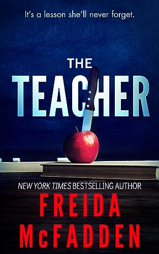 The Teacher: A Psychological Thriller - Livres & eBooks Amazon Royaume-Uni à 0.99€