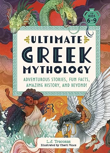 Ultimate Greek Mythology: Adventurous Stories, Fun Facts... - Amazon Royaume-Uni à 0.99€