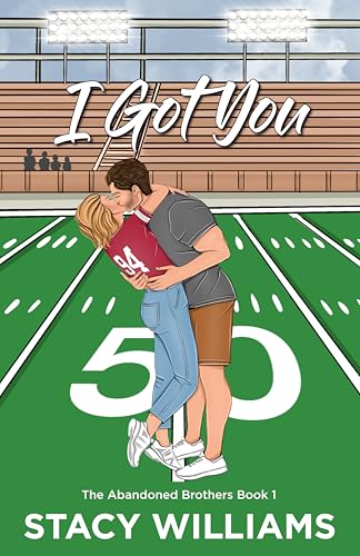 I Got You: A Grumpy Sunshine Sports Romance (The Abandoned... - Sports & Fitness Amazon Royaume-Uni à 0.99€