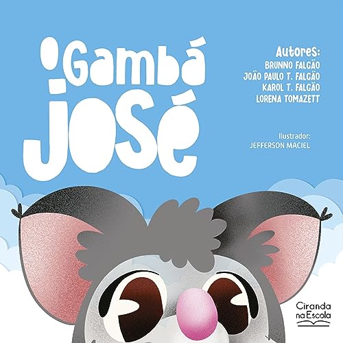 O gambá José (Portuguese Edition) - Amazon Royaume-Uni à 0.99€