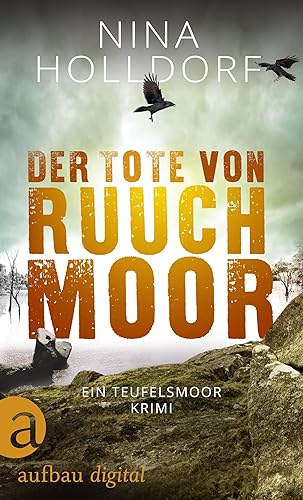 Der Tote von Ruuchmoor: Ein Teufelsmoor Krimi (Frederike... - Livres & eBooks en promo à 3.99€