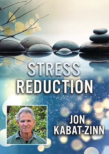 Stress Reduction With Jon Kabat - Sports & Fitness Amazon Allemagne à 10.95€