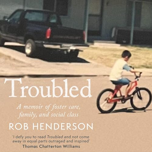 Troubled: A Memoir of Foster Care, Family, and Social Class - Auto & Moto Amazon France à 15.01€