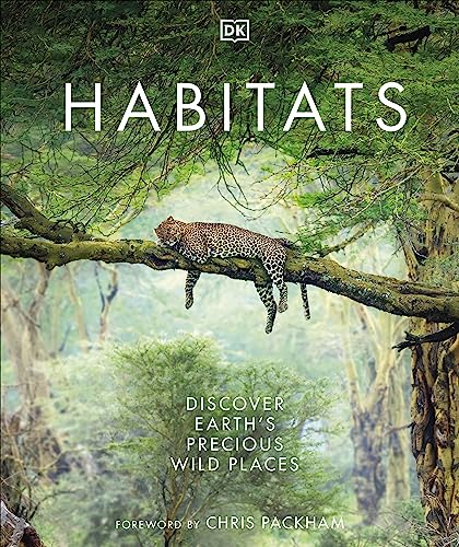 Habitats: Discover Earth's Precious Wild Places (English... en promo sur Amazon