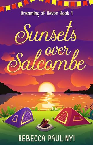 Sunsets Over Salcombe (Dreaming of Devon Book 1) - Bon plan à 0.99€