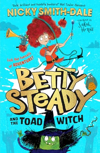Betty Steady and the Toad Witch: The funniest illustrated... - Vente Flash Amazon -68%