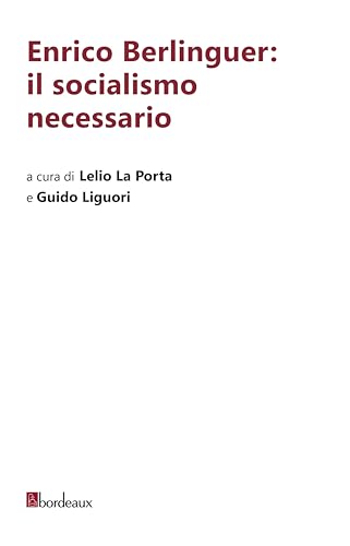 Enrico Berlinguer: il socialismo necessario - Bon plan à 3.91€