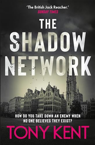 The Shadow Network: 'The British Jack Reacher' – The Sunday... - High-Tech & Électronique Amazon Royaume-Uni à 0.99€