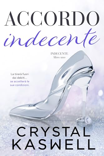 Accordo Indecente - Livres & eBooks Amazon Italie à 2.00€