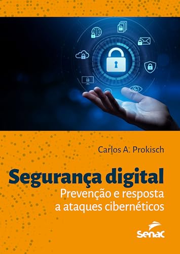 Segurança digital: prevenção e resposta a ataques... - Livres & eBooks Amazon Italie à 1.99€