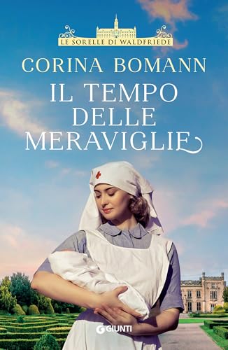 Il tempo delle meraviglie (Le sorelle di Waldfriede Vol. 4)... - Livres & eBooks en promo à 2.99€